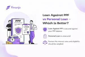 Loan Against PPF vs Personal Loan