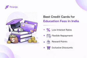 Best Credit Cards for Education Fees in India