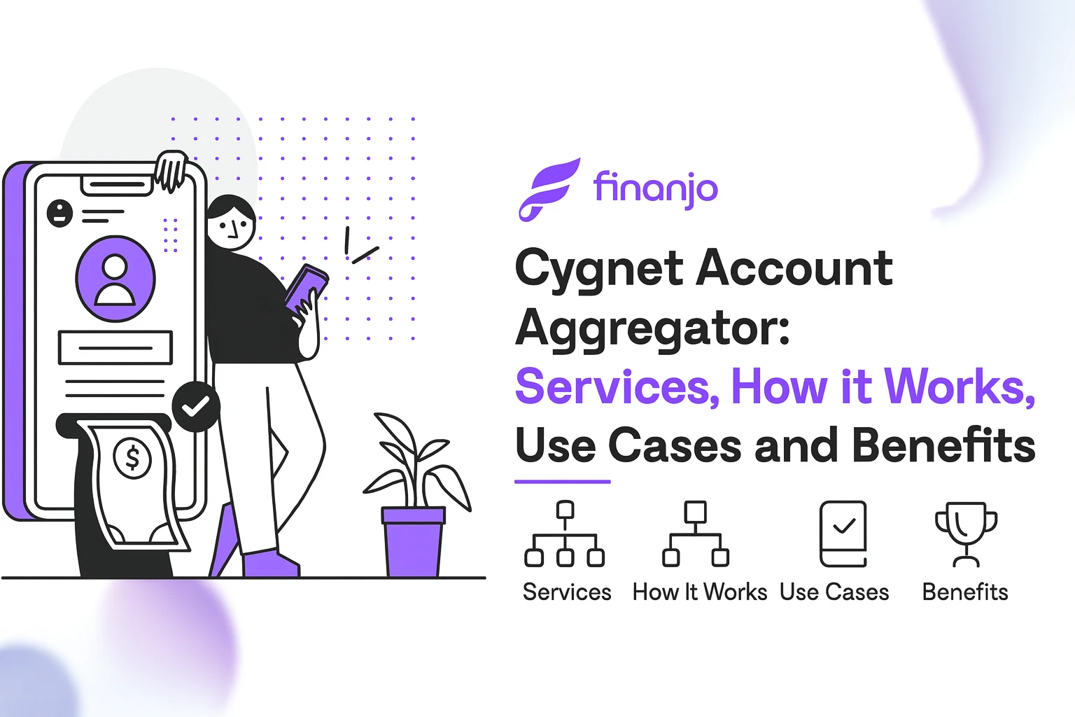 Cygnet Account Aggregator