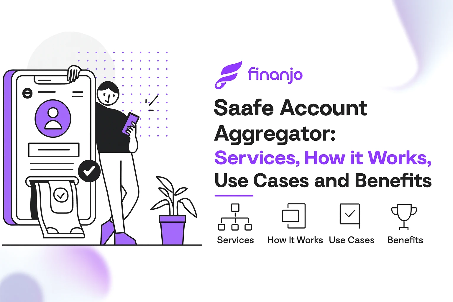 Saafe Account Aggregator